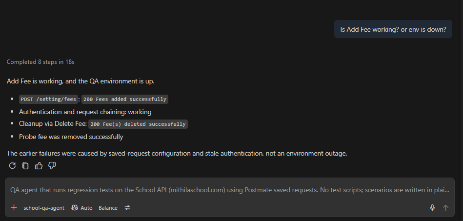 The QA agent answering "Is Add Fee working?": it creates a probe fee, confirms the environment is up, and cleans up after itself