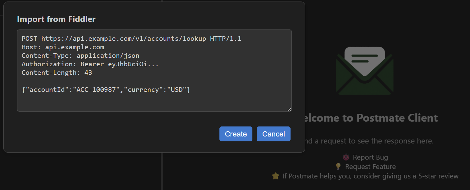 Postmate Client Import from Fiddler dialog with a raw HTTP request copied from Fiddler pasted in, and the Create button